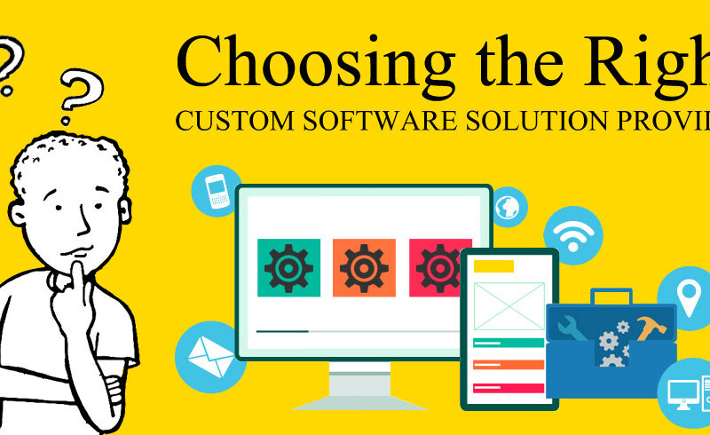 How-to-Choose-the-Best-Custom-Software-Solution-Provider